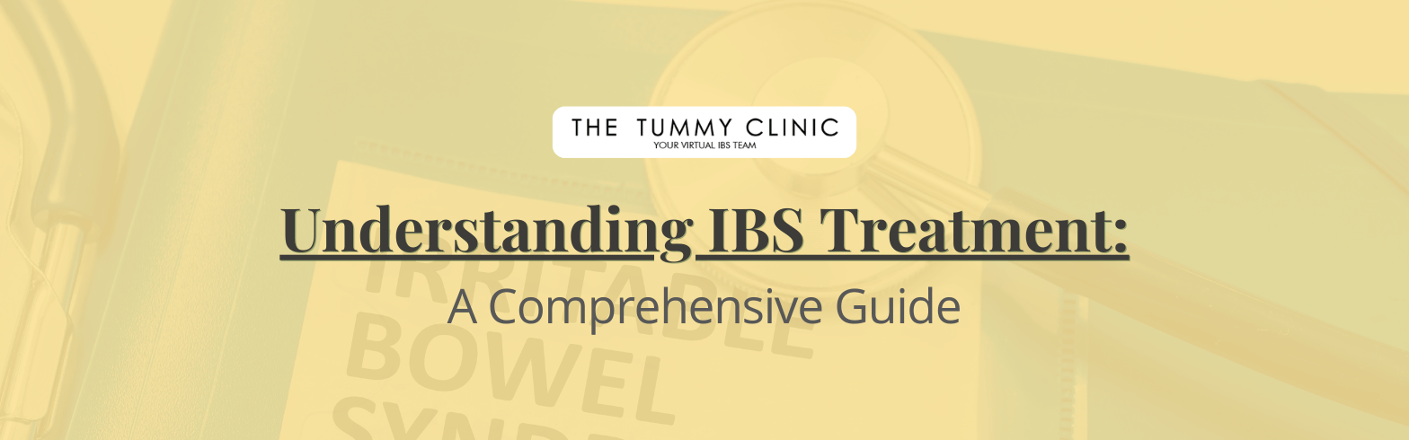 Understanding IBS Treatment: A Comprehensive Guide